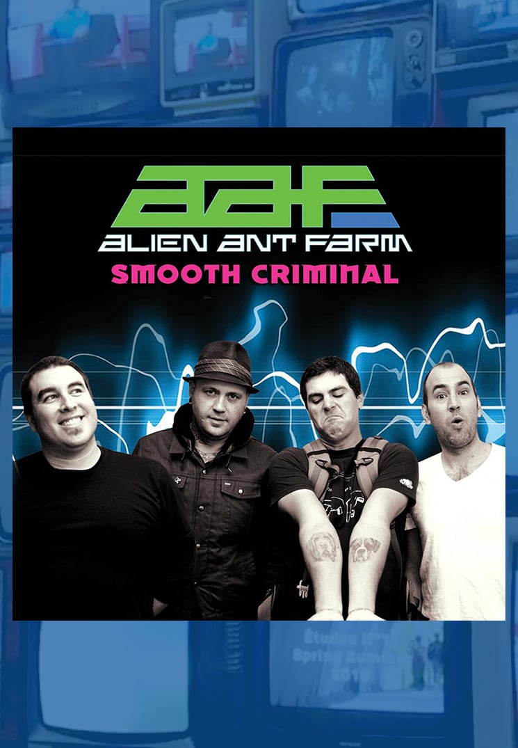 Alien Ant Farm - Smooth Criminal