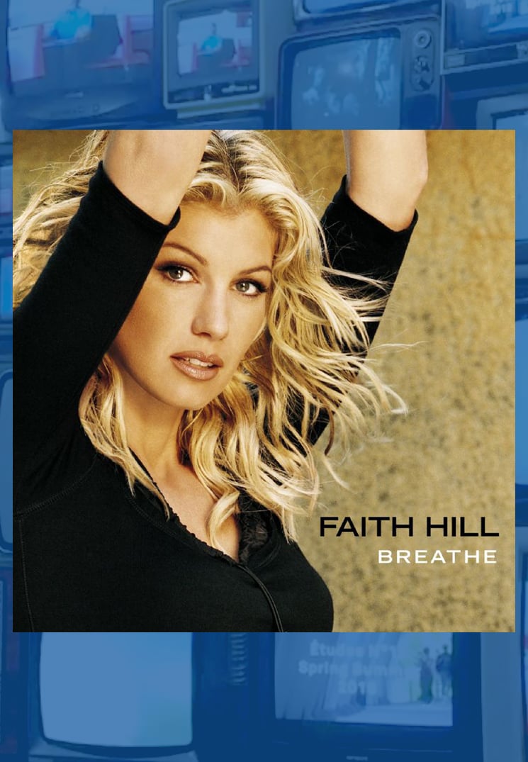 Faith Hill - Breathe